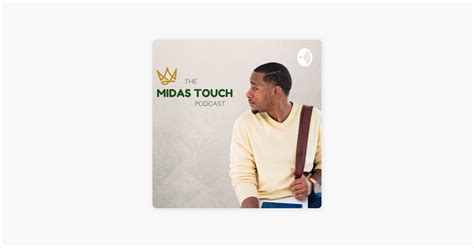 the midas touch parents guide|‎The Midas Touch on Apple Podcasts.